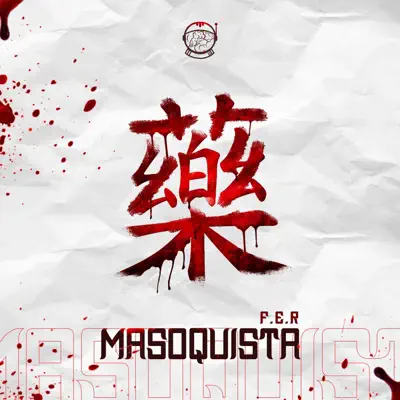 Listen to Masoquista - Single by F.E.R