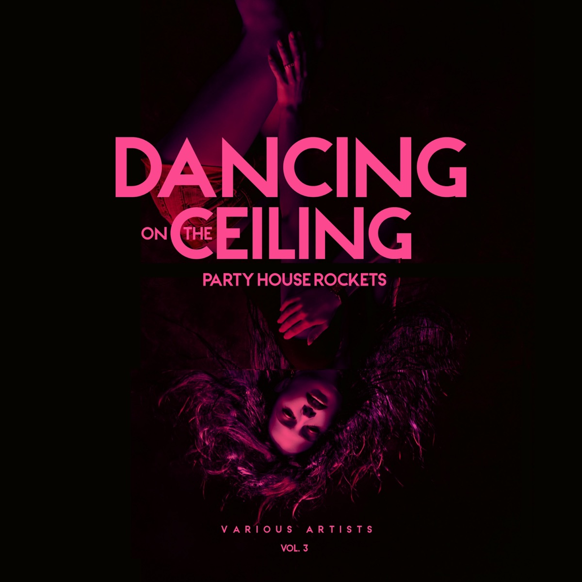 Dancing On The Ceiling Vol 3 Album Cover By Various Artists