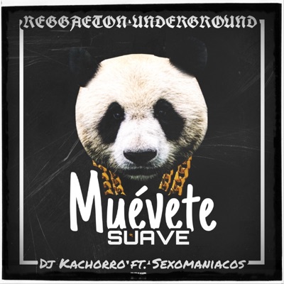 Muevete Suave (feat. Sexomaniacos) - Single