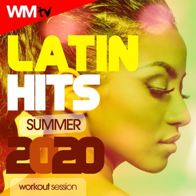 Latin Hits Summer 2020 Workout Session (60 Minutes Non-Stop Mixed Compilation for Fitness & Workout 128 Bpm / 32 Count)