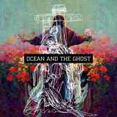 Ocean & the Ghost - EP artwork