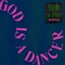 God Is A Dancer (Remixes) - EP