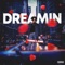 Dreamin' - Yung Lano lyrics