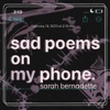sad poems on my phone. - Single