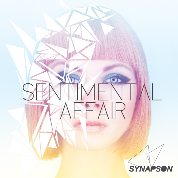Sentimental Affair - Single - Synapson