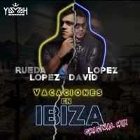 Vacaciones En Ibiza - Single - David Lopez & Rueda Lopez