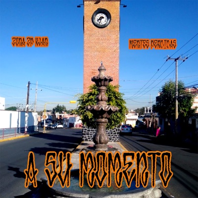 A Su Momento (feat. Zona ZP Klan) - Single
