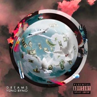 Dreams - Single - YUNG BYNO