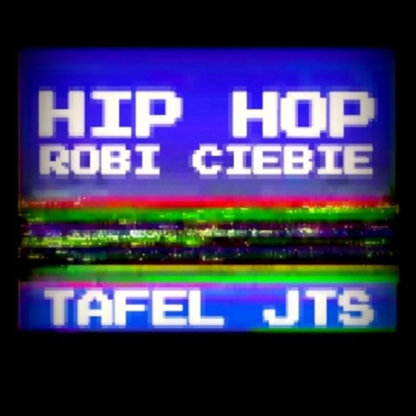 Robi Ciebie (feat. StreetSound)