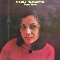 Sem Vocé (feat. Sebastião Tapajós) - María Nazareth