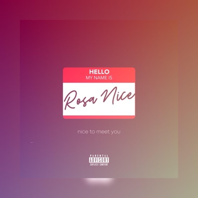 Rosa Nice to Meet You - EP