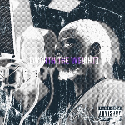 Worth the Weight - EP