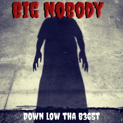 Big Nobody