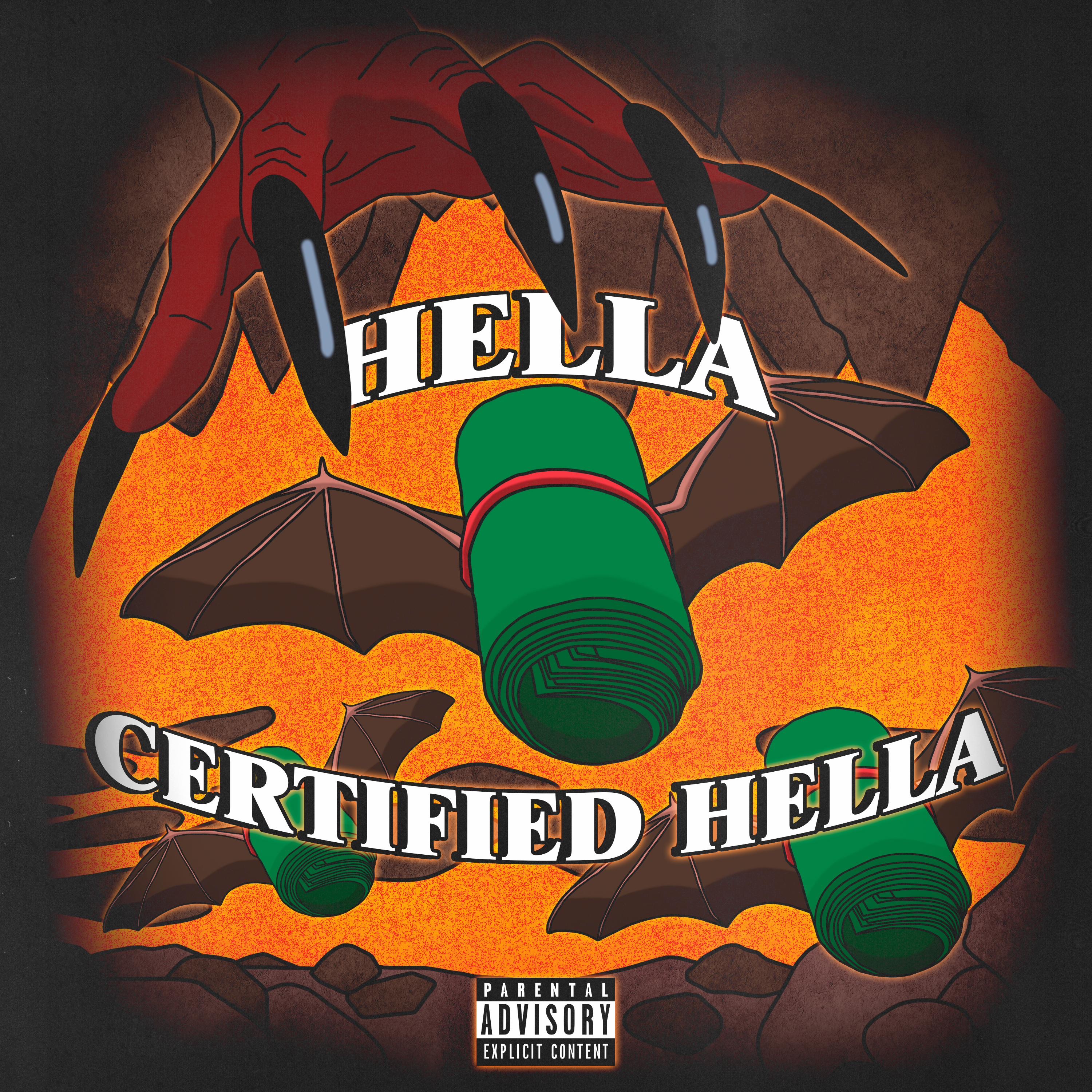 Certified Hella - Single