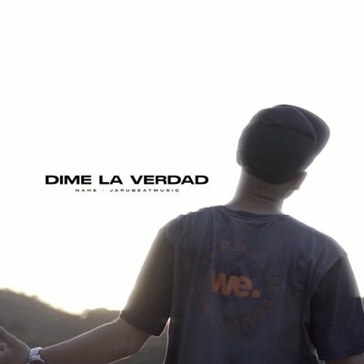 Dime la verdad - Single