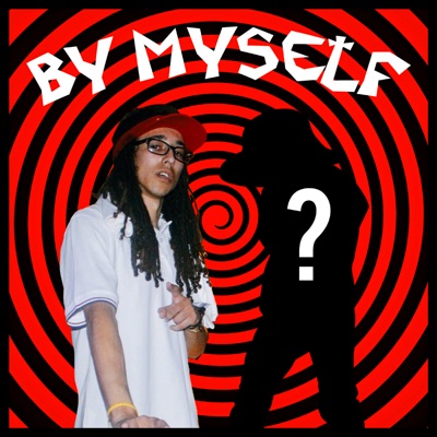 By Myself (feat. Lund) - Single