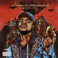 Love Them All Trust Nobody - EP - Ian Reigns