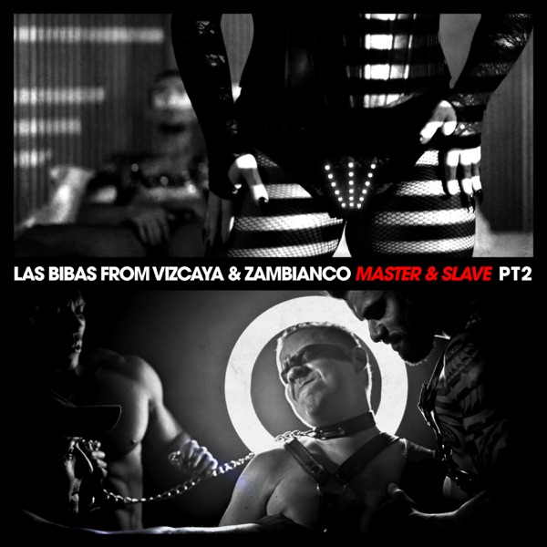 Master & Slave, Pt. 2 - EP (Remixes)