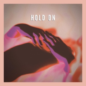 Hold on (feat. Dyslm & Dnakm) - Single