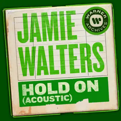 Hold On (Acoustic) - Single - Jamie Walters