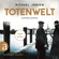 Michael Jensen - Totenwelt - Inspektor Jens Druwe, Band 2 (Ungekürzt)
