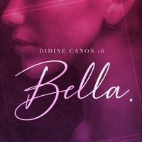 Bella - Single - Didine Canon 16