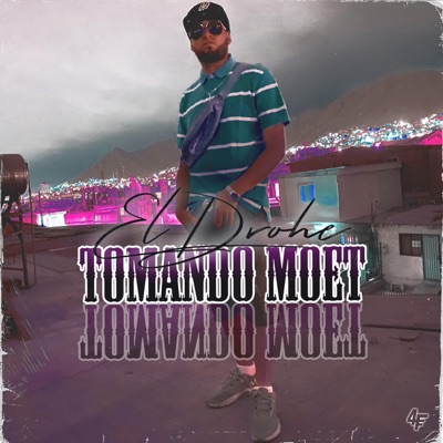 Tomando Moet - Single