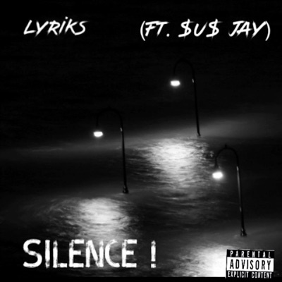 Silence ! (feat. $u$ Jay) - Single