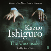 The Unconsoled - カズオ・イシグロ