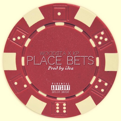 Place Bets (feat. Thee Original KP) - Single