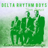 Delta Rhythm Boys - Dry Bones