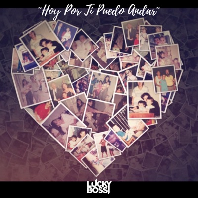 Hoy por Ti Puedo Andar - Single