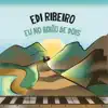 Edi Ribeiro - Inércia