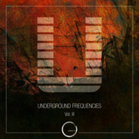 Various Artists - Underground Frequencies Vol 3 artwork