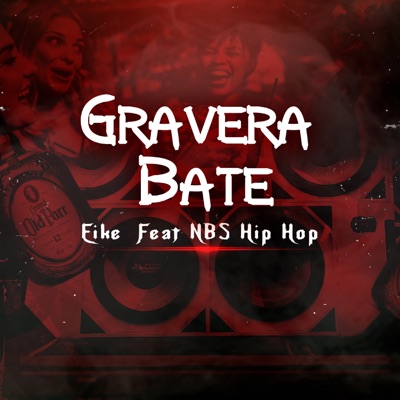 Gravera Bate (feat. NBS Hip Hop) - Single