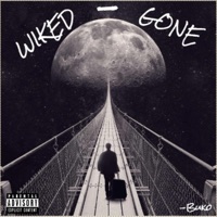 Gone - Single - Wiked