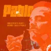 Stream & download Pablo (feat. Raww & Ako Si Pablo) - Single