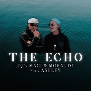 The Echo (feat. Ashley) - EP
