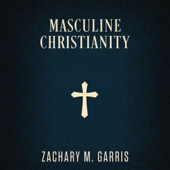 Masculine Christianity (Unabridged)