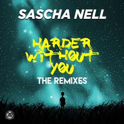 Harder Without You (The Remixes) - EP