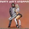 Party Ain't Stoppin (feat. Melisa Jiménez) - Jon Valt and the Evil Robots lyrics