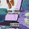 Qualiy Quarantine (feat. GRQ Dax) - Single