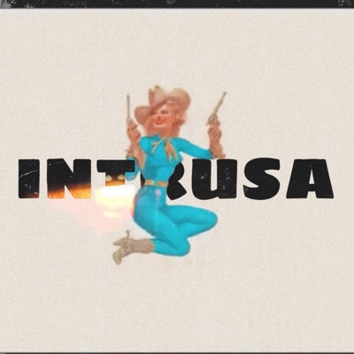 Intrusa (feat. LiL Pii) - Single