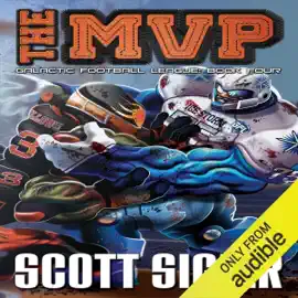 The MVP: The Galactic Football League, Book 4 (Unabridged)