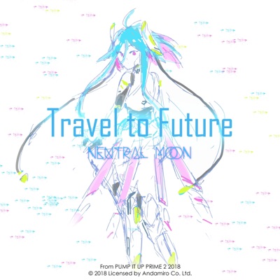 Travel to Future - Single