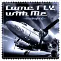 Come Fly With Me