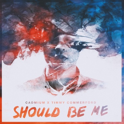 Should Be Me - Single