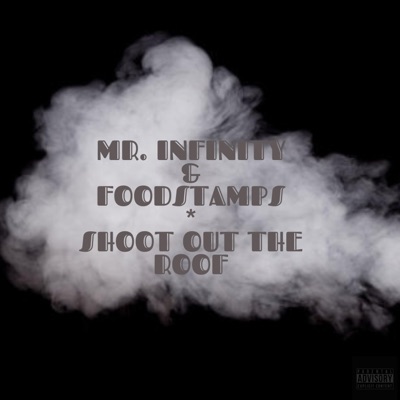 Shoot Out the Roof - Single