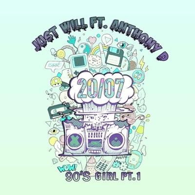 90's Girl, Pt. 1 (feat. Anthony D) - Single