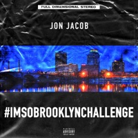 I'm So Brooklyn Challenge - Single - Jon Jacob